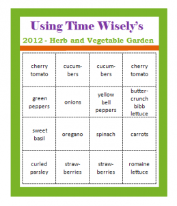 Using Time Wisely's 2012 Herb and Vegetable Garden
