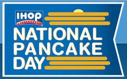 IHOP - National Pancake Day!