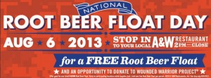 A&W: National Root Beer Float Day – August 6, 2013