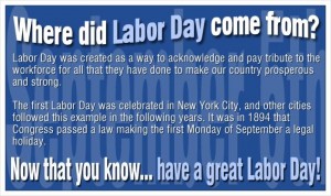 2013: Happy Labor Day!